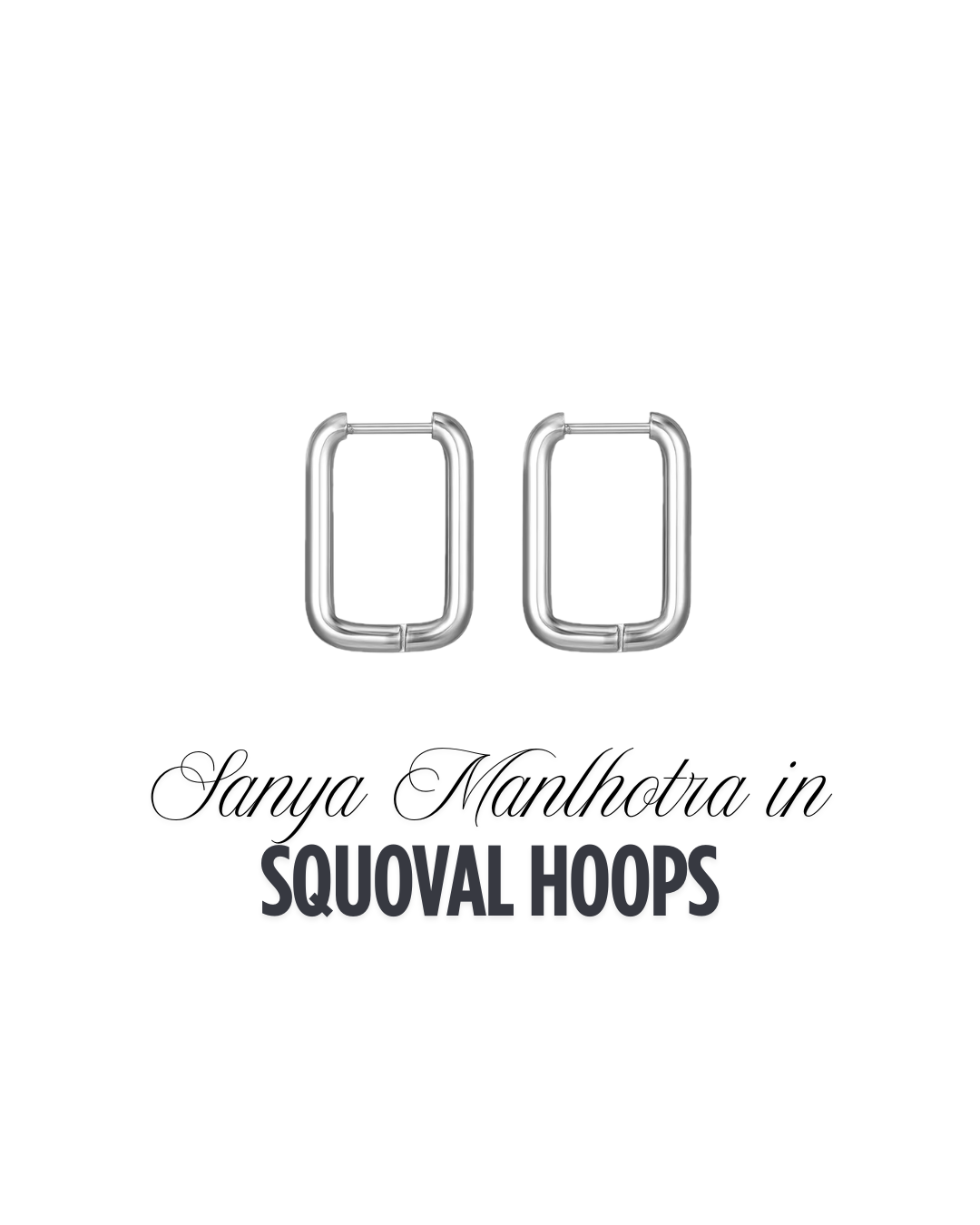 Sanya Malhotra- Squoval Hoops